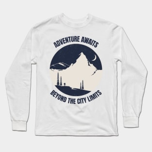 Adventure Awaits Beyond The City Limits Long Sleeve T-Shirt